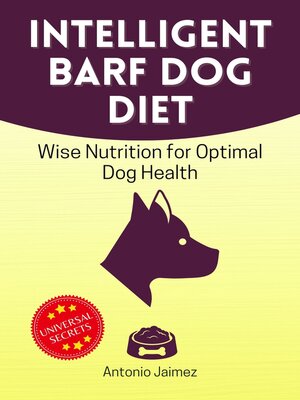 cover image of Intelligent Barf Dog Diet